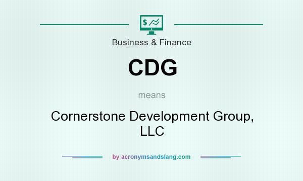 What does CDG mean? It stands for Cornerstone Development Group, LLC