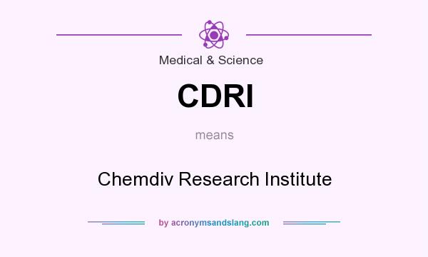 What does CDRI mean? It stands for Chemdiv Research Institute
