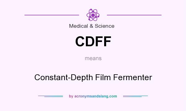 What does CDFF mean? It stands for Constant-Depth Film Fermenter