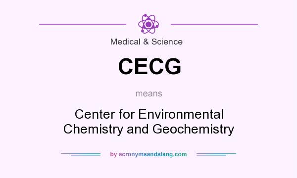 What does CECG mean? It stands for Center for Environmental Chemistry and Geochemistry