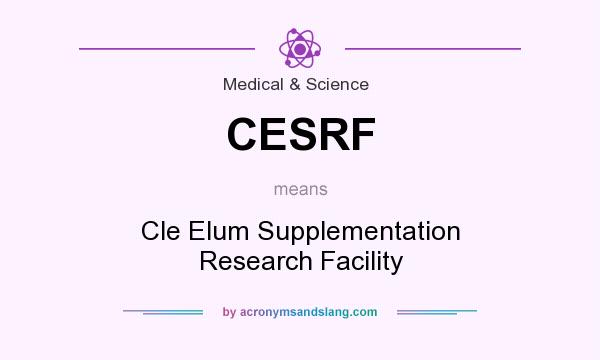 What does CESRF mean? It stands for Cle Elum Supplementation Research Facility