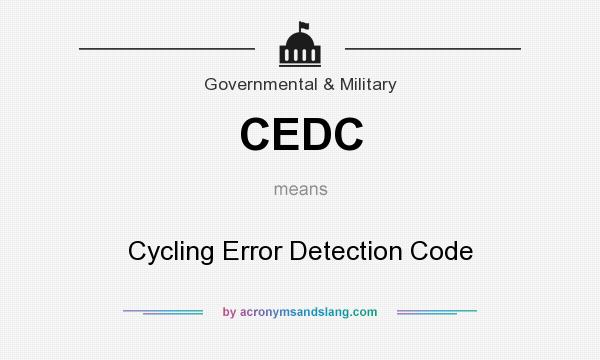 What does CEDC mean? It stands for Cycling Error Detection Code