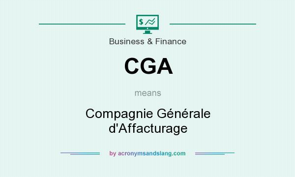 What does CGA mean? It stands for Compagnie Générale d`Affacturage