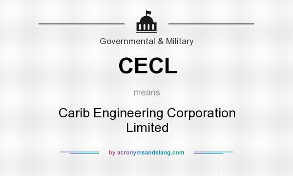 What does CECL mean? It stands for Carib Engineering Corporation Limited