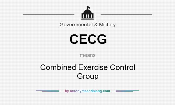What does CECG mean? It stands for Combined Exercise Control Group