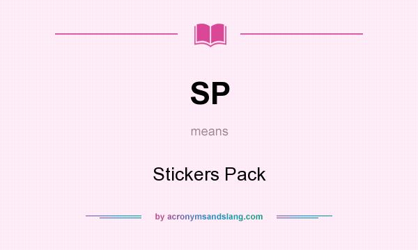 What does SP mean? It stands for Stickers Pack
