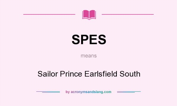 What does SPES mean? It stands for Sailor Prince Earlsfield South