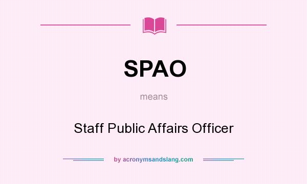 What does SPAO mean? It stands for Staff Public Affairs Officer