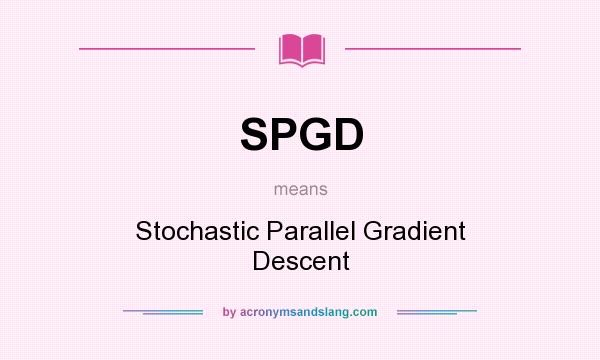 What does SPGD mean? It stands for Stochastic Parallel Gradient Descent