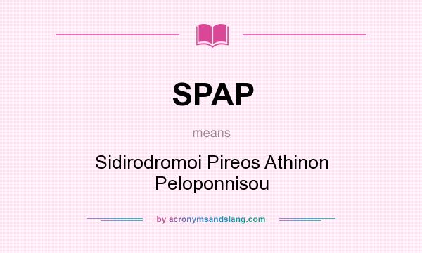 What does SPAP mean? It stands for Sidirodromoi Pireos Athinon Peloponnisou