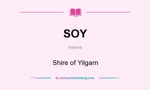 What does SOY mean? It stands for Shire of Yilgarn