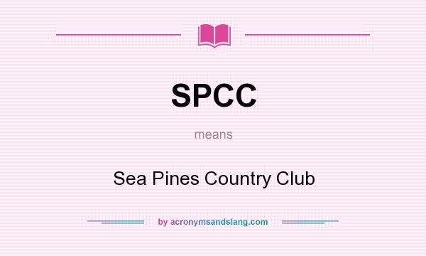 What does SPCC mean? It stands for Sea Pines Country Club