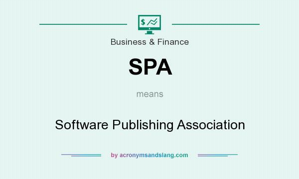 What does SPA mean? It stands for Software Publishing Association