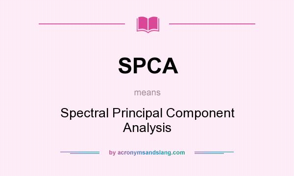 What does SPCA mean? It stands for Spectral Principal Component Analysis