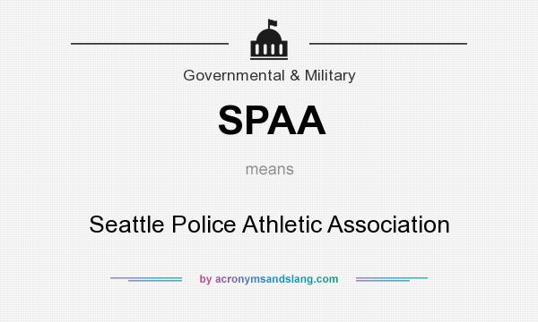 What does SPAA mean? It stands for Seattle Police Athletic Association