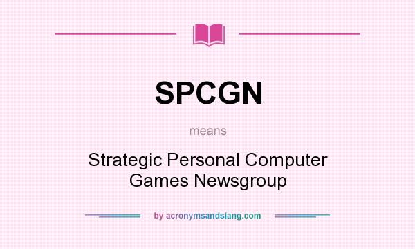What does SPCGN mean? It stands for Strategic Personal Computer Games Newsgroup