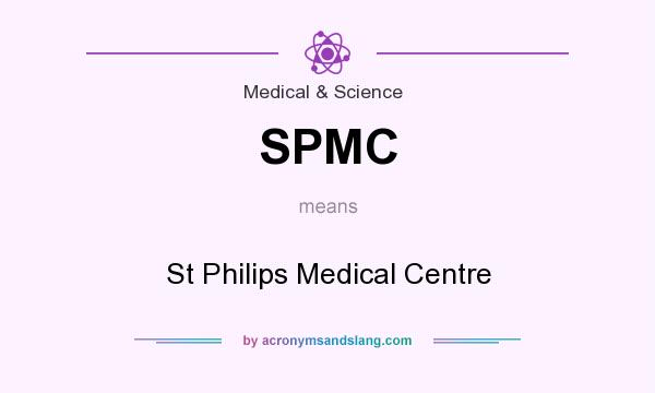 What does SPMC mean? It stands for St Philips Medical Centre