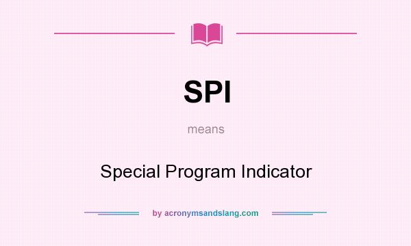 What does SPI mean? It stands for Special Program Indicator
