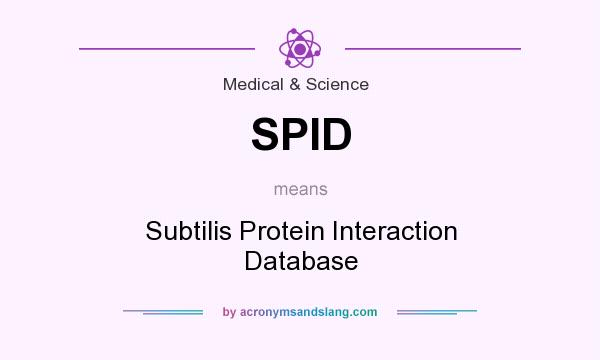 What does SPID mean? It stands for Subtilis Protein Interaction Database