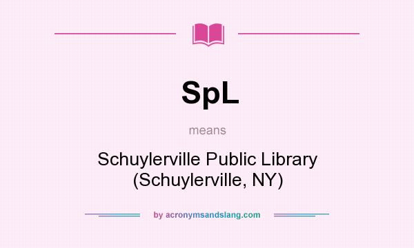What does SpL mean? It stands for Schuylerville Public Library (Schuylerville, NY)