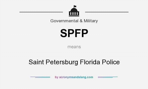 What does SPFP mean? It stands for Saint Petersburg Florida Police