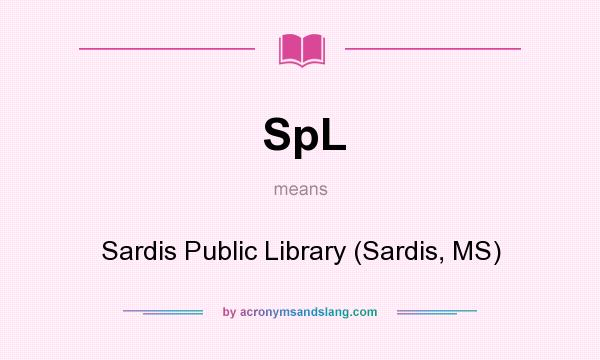 What does SpL mean? It stands for Sardis Public Library (Sardis, MS)