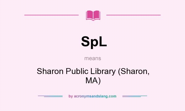 What does SpL mean? It stands for Sharon Public Library (Sharon, MA)