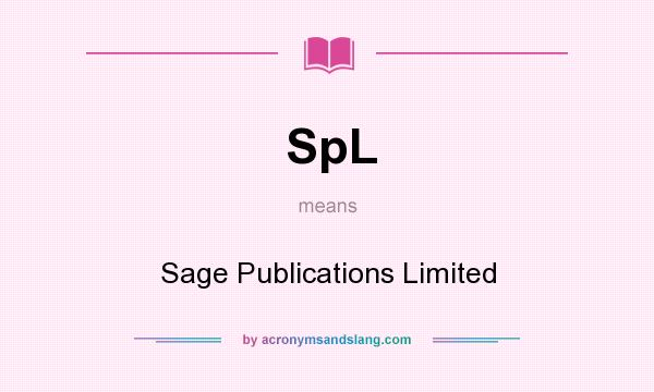 What does SpL mean? It stands for Sage Publications Limited