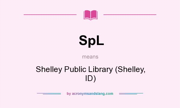 What does SpL mean? It stands for Shelley Public Library (Shelley, ID)