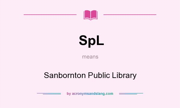 What does SpL mean? It stands for Sanbornton Public Library