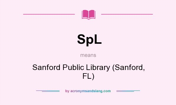 What does SpL mean? It stands for Sanford Public Library (Sanford, FL)