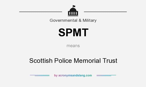What does SPMT mean? It stands for Scottish Police Memorial Trust