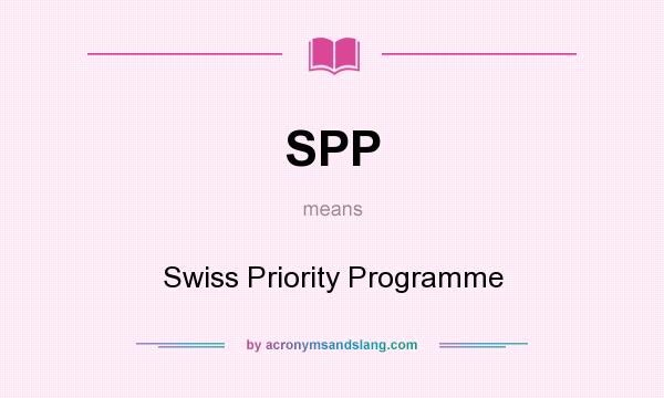 What does SPP mean? It stands for Swiss Priority Programme