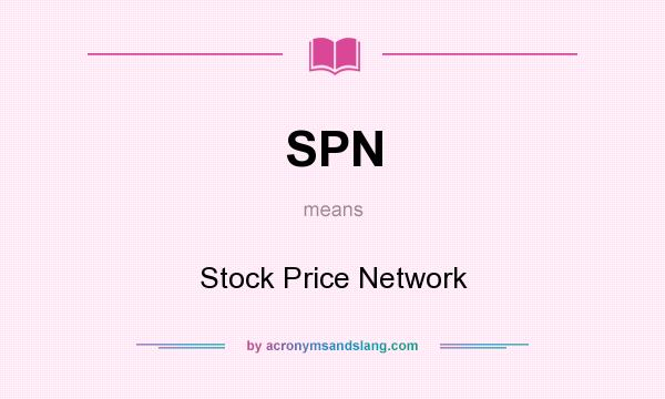 What does SPN mean? It stands for Stock Price Network