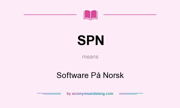 What does SPN mean? It stands for Software På Norsk