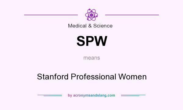 What does SPW mean? It stands for Stanford Professional Women