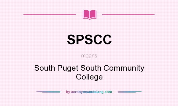 What does SPSCC mean? It stands for South Puget South Community College