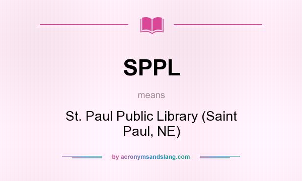 What does SPPL mean? It stands for St. Paul Public Library (Saint Paul, NE)