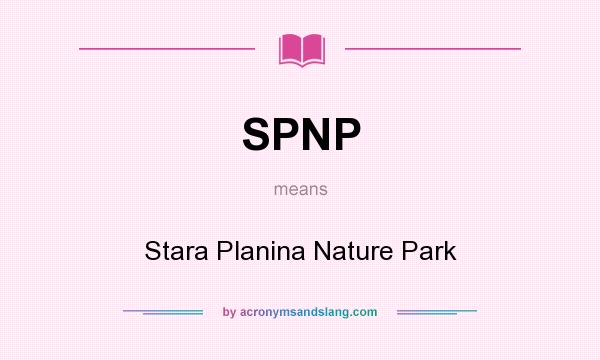 What does SPNP mean? It stands for Stara Planina Nature Park