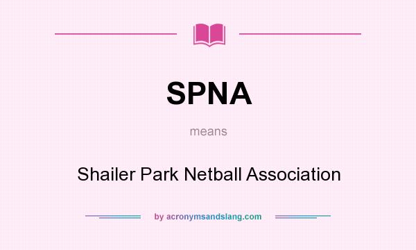 What does SPNA mean? It stands for Shailer Park Netball Association
