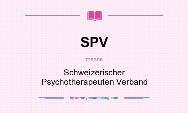 What does SPV mean? It stands for Schweizerischer Psychotherapeuten Verband