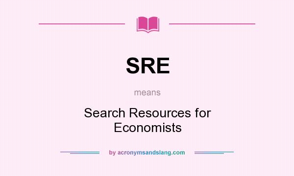 What does SRE mean? It stands for Search Resources for Economists