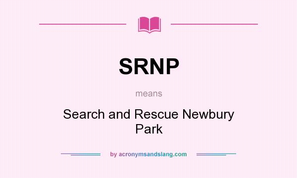 What does SRNP mean? It stands for Search and Rescue Newbury Park