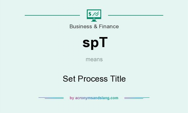 What does spT mean? It stands for Set Process Title