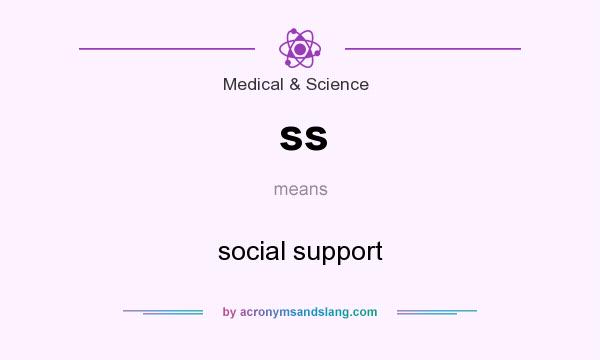 What does ss mean? It stands for social support