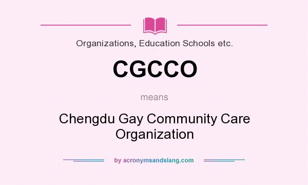 What does CGCCO mean? It stands for Chengdu Gay Community Care Organization