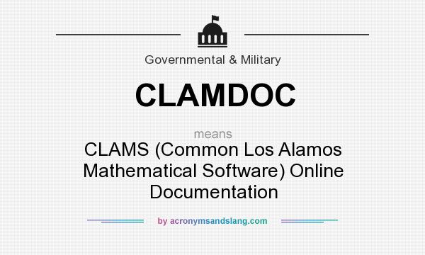 What does CLAMDOC mean? It stands for CLAMS (Common Los Alamos Mathematical Software) Online Documentation