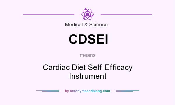 What does CDSEI mean? It stands for Cardiac Diet Self-Efficacy Instrument