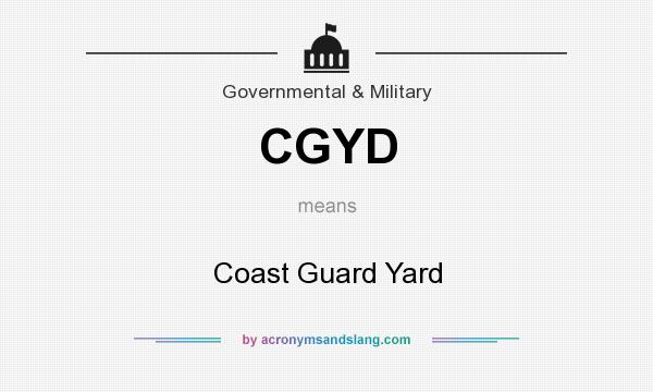 What does CGYD mean? It stands for Coast Guard Yard
