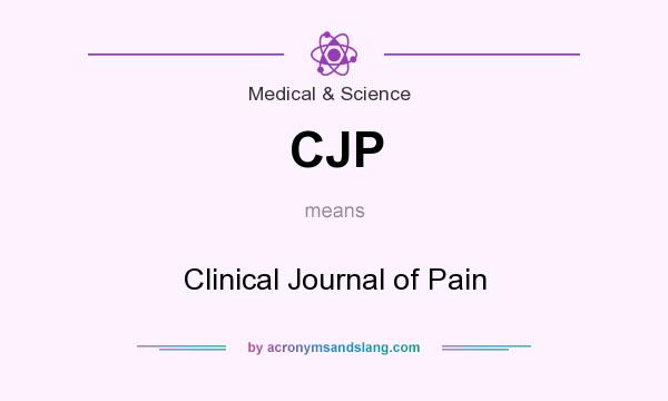 What does CJP mean? It stands for Clinical Journal of Pain